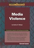 Media Violence (Compact Research Series)