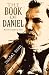 The Book of Daniel: By The Grandson of Rose