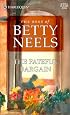 The Fateful Bargain (Reader's Choice; The Best of Betty Neels) (Harlequin Romance 3024)