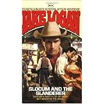 Slocum 311: Slocum and the Slanderer (Slocum) book cover