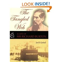 The Tangled Web: A Life of Sir Richard Burton