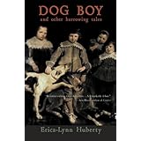 dog boy and other harrowing tales