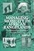 Managing Mobility in African Rangelands: The Legitimization of Transhumance