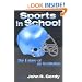 Sports in School: The Future of an Institution