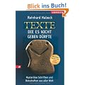 Texte, die es nicht geben d�rfte: Mysteri�se Schriften und Botschaften aus aller Welt