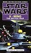 Krytos Trap (Star Wars X-Wing Book 3)