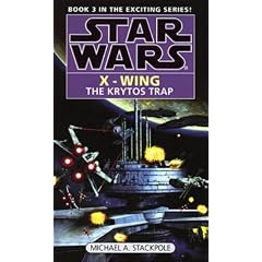 Krytos Trap (Star Wars X-Wing Book 3)