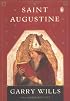 Saint Augustine: A Life (Penguin Lives Biographies)