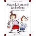 Max et Lili ont vol� des bonbons