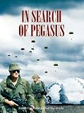 In Search of Pegasus : The Canadian Airborne Experience 1942-1999