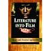 Literature into Film: Theory And Practical Approaches