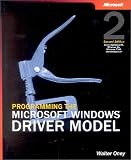 Programming the Microsoft Windows Driver Model: The official guide to the Microsoft Windows Driver Model
