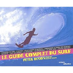 Le guide complet du surf