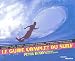Le guide complet du surf