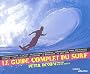 Le guide complet du surf
