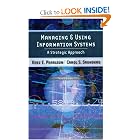 Managing and Using Information Systems by Keri E. Pearlson and Carol S. Saunders