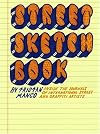Street Sketchbook: Inside the Journals of International Street and Graffiti Artists