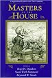 Masters Of The House: Congressional Leadership Over Two Centuries (Transforming American Politics)