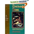 The Constraints of Desire: The Anthropology of Sex and Gender in Ancient Greece (New Ancient World Series) by  John J. Winkler