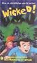 Wicked!: No. 1-6