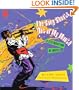 Song Shoots Out of My Mouth: A Celebration of Music