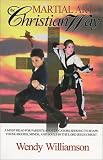 Martial Arts: The Christian Way