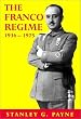 The Franco Regime 1936-1975 (Age of Dictators 1920-1945)