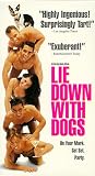 VHS : Lie Down With Dogs