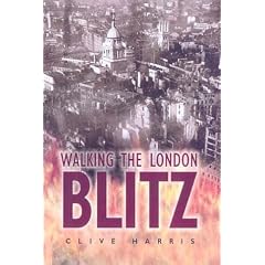 Walking the London Blitz (Battleground Europe)