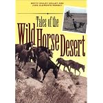 Tales of the Wild Horse Desert (Jack and Doris Smothers Series in Texas History, Life, and Culture) book cover
