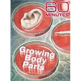 60 Minutes - Growing Body Parts (December 13, 2009)
