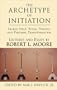 The Archetype of Initiation