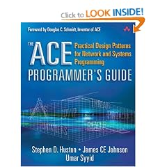The Ace Programmer's Guide: Practical Design Patterns for Network and Systems Programming