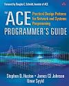 The ACE Programmer's Guide: Practical Design Patterns for Network and Systems Programming