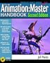 The Animation Master Handbook, Second Edition