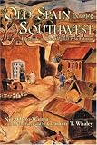 Old Spain in Our Southwest (Southwest Heritage Series)