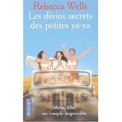 Les Divins Secrets des Petites Ya-Ya