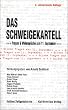 Das Schweigekartell. Fragen & Widerspr�che zum 11. September