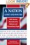 A Nation Lost And Found: 1936 America Remembered by Ordinary and Extraordinary People
