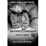 Abstract/Concreteby Kirsty Neary