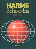 Harms Schulatlas. Ausgabe Hessen.