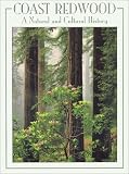 Search : Coast Redwood: A Natural and Cultural History