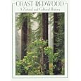 Coast Redwood: A Natural and Cultural History