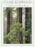 Coast Redwood: A Natural and Cultural History
