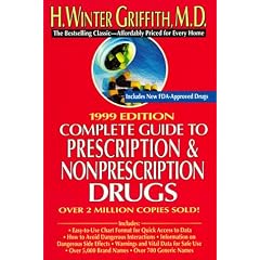 Complete Guide to Prescription/Nonprescription Drugs 1999