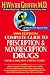 Complete Guide to Prescription/Nonprescription Drugs 1999