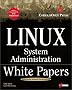 Linux White Papers on System Administration