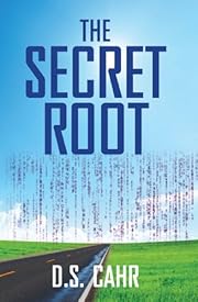 The Secret Root (The Mesh Chronicles)