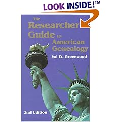 The Researcher's Guide to American Genealogy