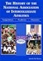 The History Of The National Association Of Intercollegiate Athletics: Competition-Tradition-Character